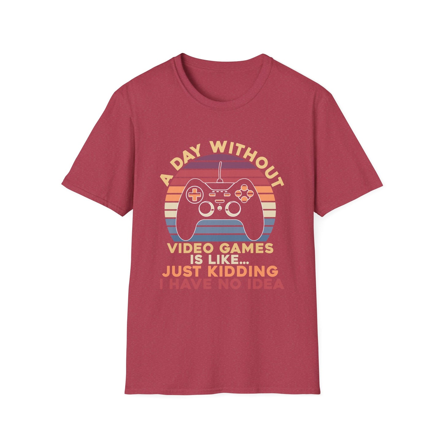 Funny Gamer T-Shirt - 'A Day Without Video Games' Unisex Softstyle Tee
