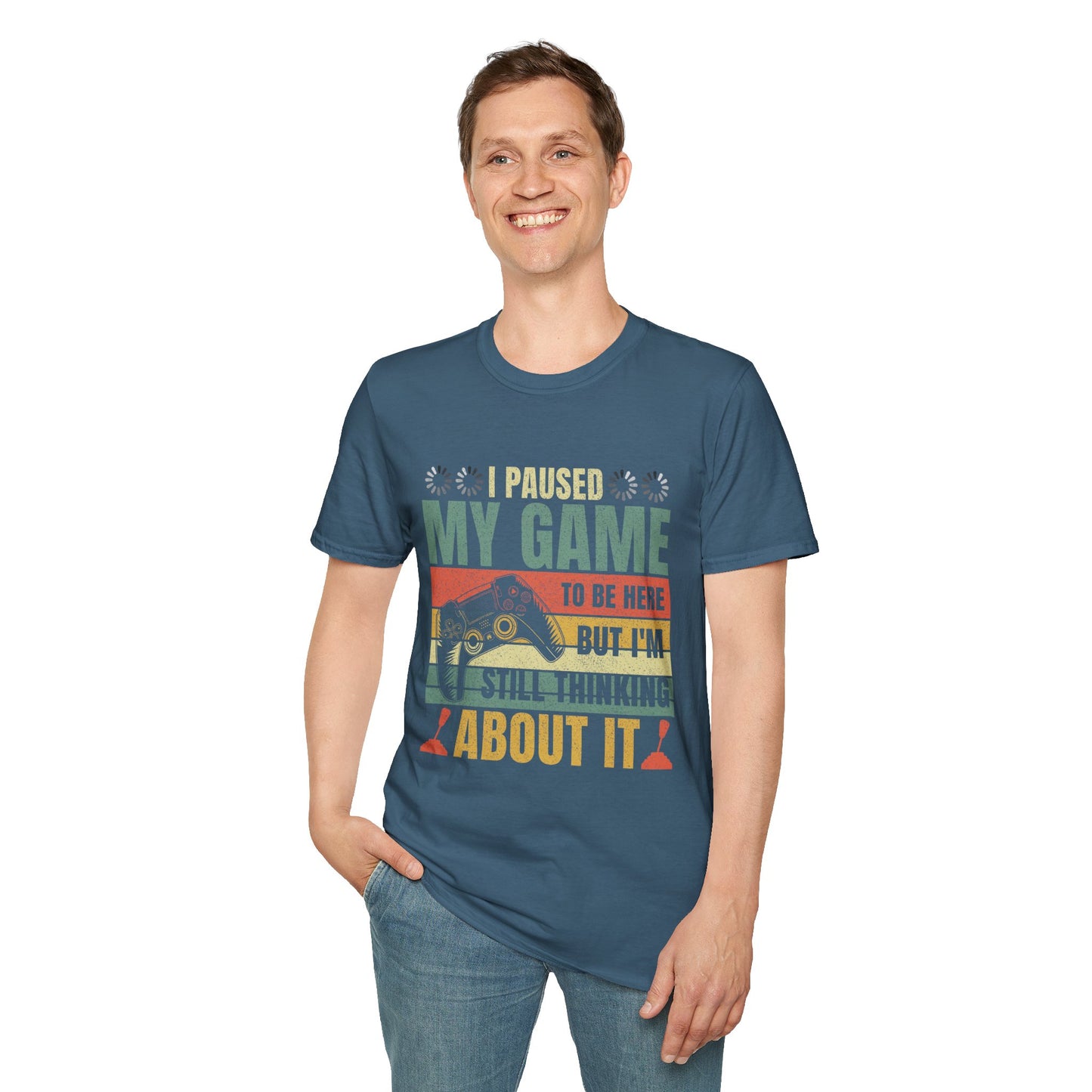 Gaming I Paused My Game To Be Here Unisex Softstyle Graphic T-Shirt