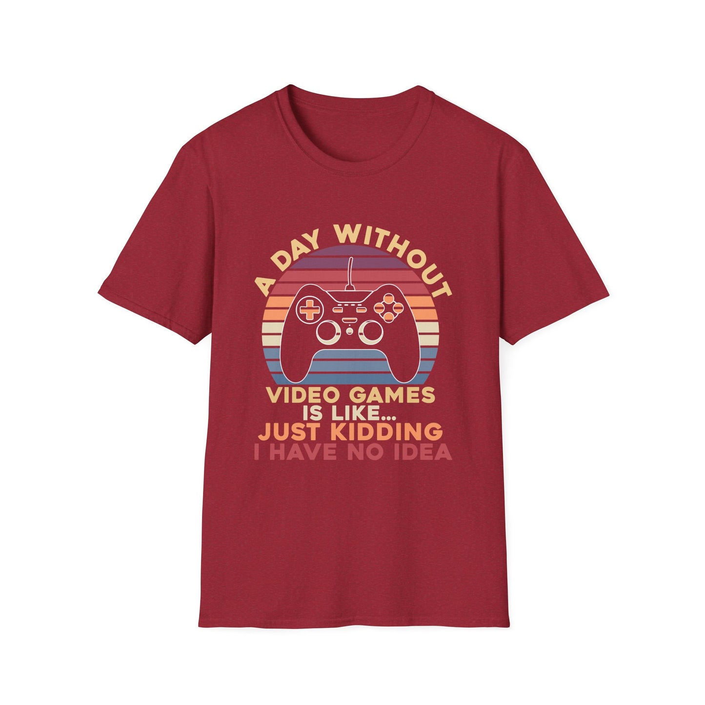 Funny Gamer T-Shirt - 'A Day Without Video Games' Unisex Softstyle Tee