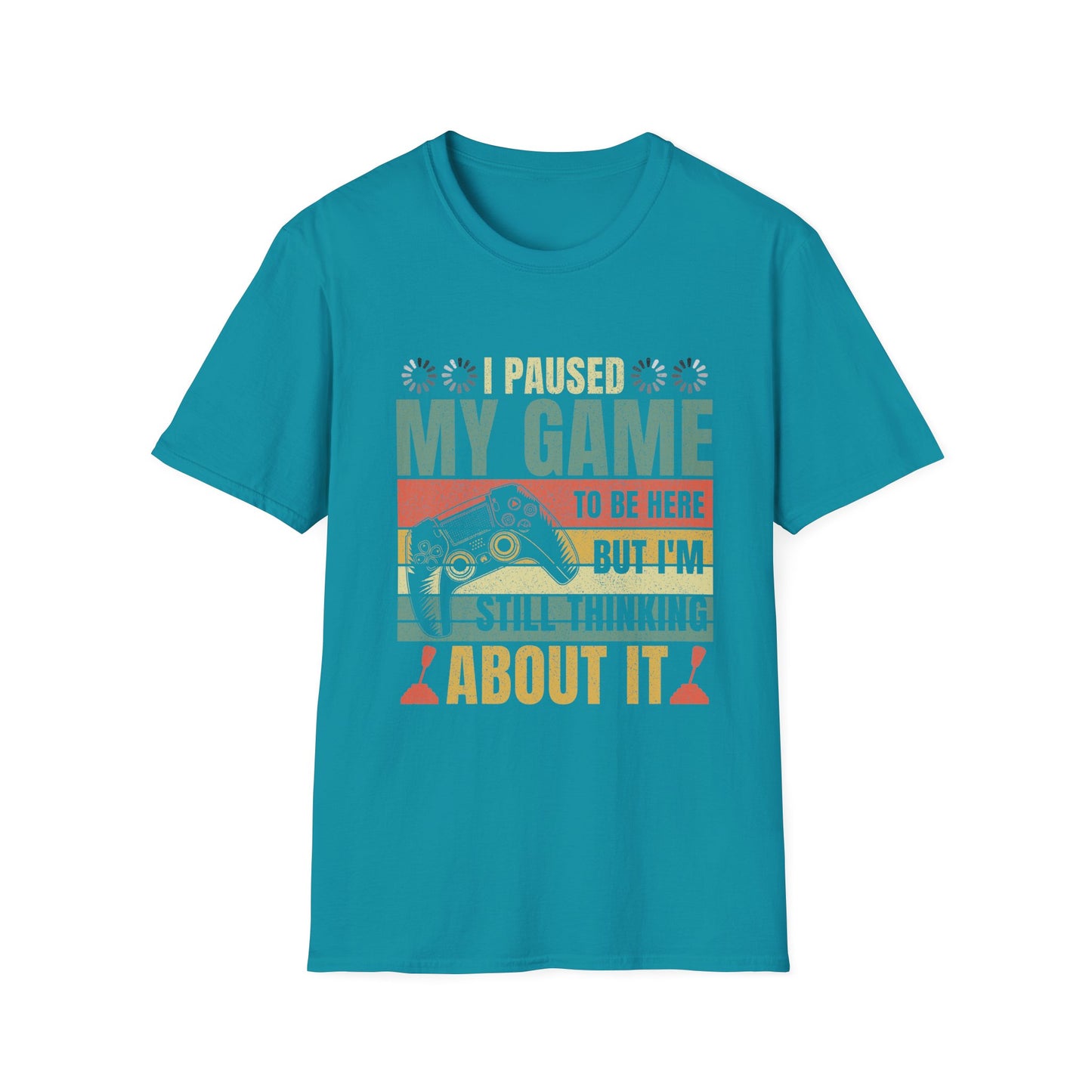 Gaming I Paused My Game To Be Here Unisex Softstyle Graphic T-Shirt