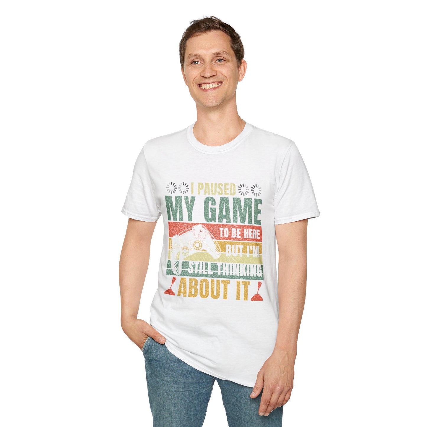 Gaming I Paused My Game To Be Here Unisex Softstyle Graphic T-Shirt