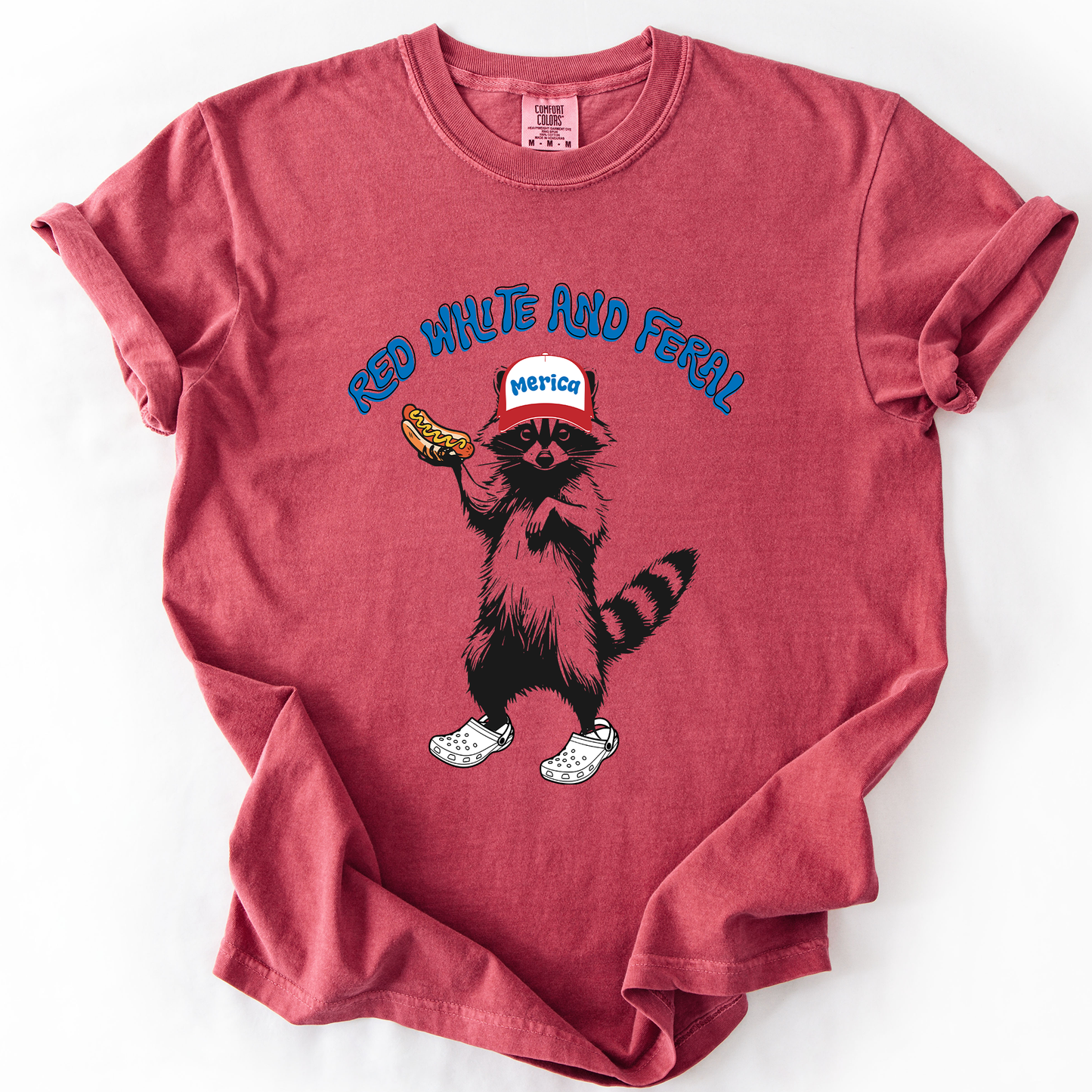 Red White and Feral, Raccoon, Funny, Fourth of July, America, Patriotic, USA, Comfort Colors T-Shirt