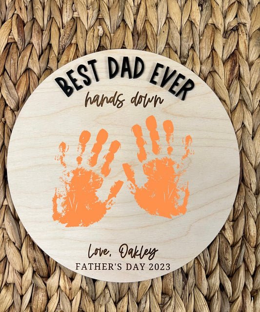 DIY Fathers Day Gift, Fathers Day Round Handprint Sign