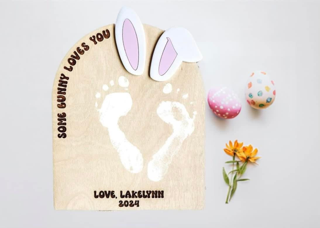 Some Bunny Loves You Easter Footprint Sign